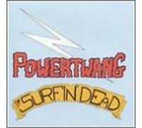 Powertwang - The Surfin' Dead