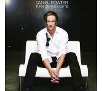 Powter, Daniel - Turn On The Lights: Uk Edition