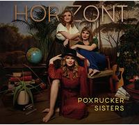 Poxrucker Sisters - Horizont