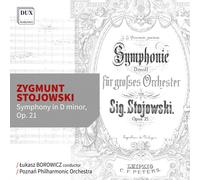 Poznan Philharmonic Orchestra Stojowski: Symphony in D minor, Op. 21 (CD)
