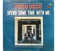 POZO SECO SINGERS - spend some time with me (CERTRON 7007 LP)