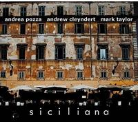 Pozza, Andrea/ Cleyndert, Andrew/ Taylor, Mark - Siciliana