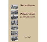 Pozzallo. Breve storia del passato e del presente-Brief history of the past and present