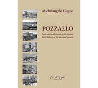 Libri Michelangelo Cugno - Pozzallo. Breve Storia Del Passato E Del Presente-Bri