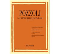 Ricordi Er46 Pozzoli 30 Studietti Elementari Per Pianoforte