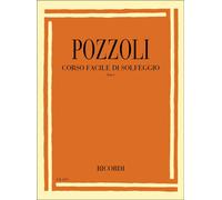 POZZOLI - Corso Facile Di Solfeggio Parte I