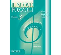 Pozzoli Il Nuovo Pozzoli Solfeggi Parlati e Cantati Vol 3 | Metodo Avanzato di Solfeggio con CD Audio | Esercizi di Ritmo, Lettura e Teoria Musicale | Libro di Studio per Conservatorio e Insegnanti