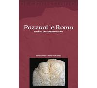 Libri Pozzuoli E Roma. Citta Del Cristianesimo Antico