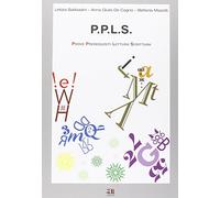 PPLS. Prove prerequisiti lettura scrittura - Sabbadini Letizia, De Cagno A...