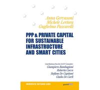 PPP & private capital for sustainable infrastructure and smart cities. Edi...