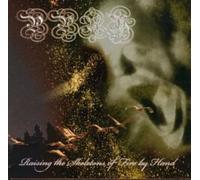 Ppry - Raising The Skeletons Of Fire By Hand