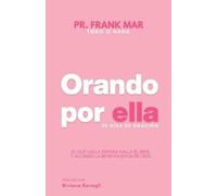 Pr Frank Mar Orando Por Ella (Tascabile)