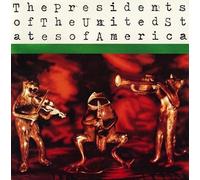 The Presidents of the Unite... PRESIDENTS OF THE UNITED STATES OF VINYL LP NUOVO