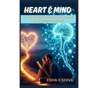 Prabadevi Venkatesan Esha X Shiva Heart & Mind (Tascabile)