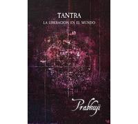 Prabhuji David Ben Yosef Har-Zion Tantra (Tascabile)