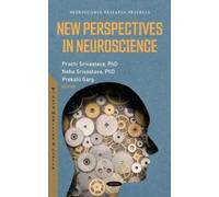 Prachi Srivastava New Perspectives in Neuroscience (Copertina rigida)