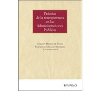 Práctica de la transparencia en las administraciones públicas: #¡REF!