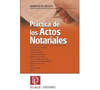 Práctica de los actos notariales