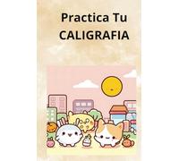 PRACTICA TU CALIGRAFIA: CALIGRAFIA