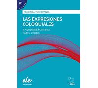 Practica tu espanol: Las expresiones coloquiales (B1)