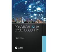 Practical AI for Cybersecurity
