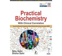 Practical Biochemistry: With Clinical Correlation