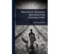 "practical" Business Methods For Contractors