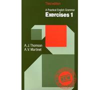 Practical English Grammar: Exercises 1 (Low-priced edition): Grammar exercises to accompany A Practical English Grammar.