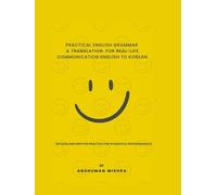 Practical English Grammar & Translation for Real-Life Communication English to Korean