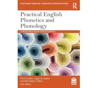 Practical English Phonetics and Phonology: A Resource Book for Students
