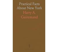 Practical Facts About New York
