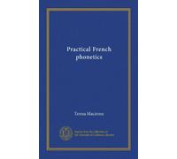 Practical French phonetics