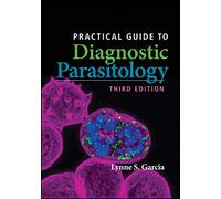 Practical Guide to Diagnostic Parasitology