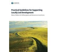 Practical Guidelines for Supporting Locally Led Development