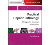 Practical Hepatic Pathology: A Diagnostic Approach
