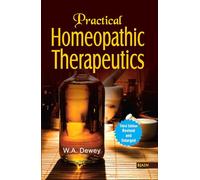 Practical Homoeopathic Therapeutics: 3rd Edition
