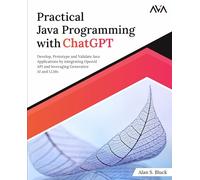 Alan S. Bluck Practical Java Programming with ChatGPT (Digital)