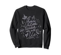 Practical Magic A Little Witch in all of Us Felpa
