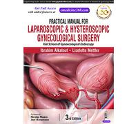 Practical Manual for Laparoscopic and Hysteroscopic Gynecological Surgery