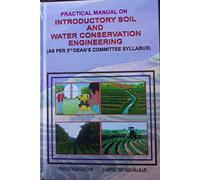 Practical Manual On Introductory Soil And Water Conservation Engineering