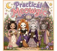 Practical Meowgic: A Simple Kawaii Cat Coloring Book with Cozy Witchy Vibes: Sally Cat, Gillian Cat & the Aunts - Bold & Easy Pages for Alcohol Markers & Relaxation