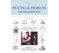 Practical Projects for the Handy Man (Tascabile)