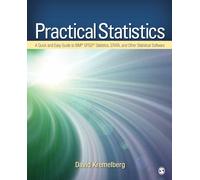 Practical Statistics: A Quick and Easy Guide to IBM® SPSS® Statistics, STATA, an