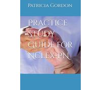 Practical Study Guide for Nclex-PN