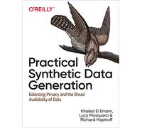 Practical Synthetic Data Generation: Balancing Privacy and the Broad