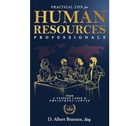 Practical Tips for Human Resources Professionals