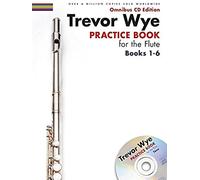Practice Book for the Flute: Omnibus Edition: Books 1-6