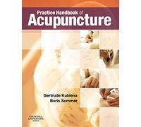 Practice Handbook of Acupuncture
