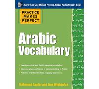 Jane Wightwick Mahmoud Gaafa Practice Makes Perfect Arabic Vocabular (Tascabile)
