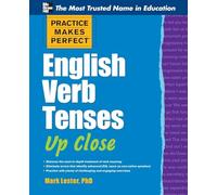 Mark Lester – Practice Makes Perfect English Verb Tenses Up Close – Tascabile